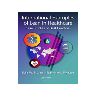 [预订]International Examples of Lean in Healthcare 9781032398464