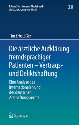 预订 Die ärztliche Aufklärung fremdsprachiger Patienten - Vertrags- und Deliktshaftung