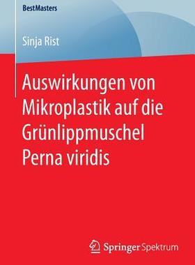 预订 Auswirkungen von Mikroplastik auf die Grünlippmuschel Perna viridis