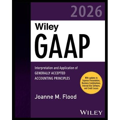 预售 Wiley Gaap 2026 Interpretation and Application of Generally Accepted Accounting Principles Wiley 公认会计原则2026: