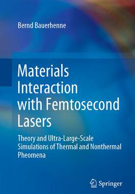 [预订]Materials Interaction with Femtosecond Lasers 9783030851347