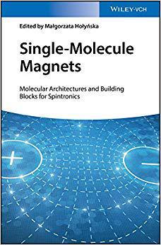 【预售】Single-Molecule Magnets - Molecular Architectures And Building Blocks For Spintronics