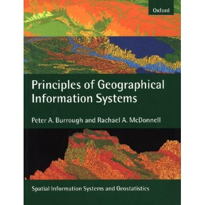 预订 Principles of Geographical Information Systems 地理信息系统原理 9780198233657