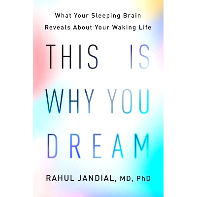 预订 This Is Why You Dream: What Your Sleeping Brain Reveals about Your Waking Life: 9780593655719