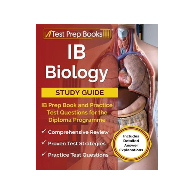 [预订]IB Biology Study Guide: IB Prep Book and Practice Test Questions for the Diploma Programme [Includes 9781637757055