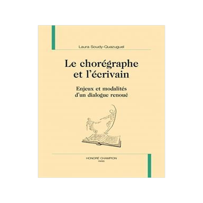 [预订]Le chorégraphe et l’écrivain : enjeux et modalités d’un dialogue renoué 9782745358264