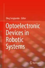 【预订】Optoelectronic Devices in Robotic Systems 9783031097904