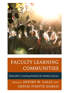 预订 Faculty Learning Communities: Chancellor’s Learning Scholars for Student Success 教师学习社区：校长为学生成功的学