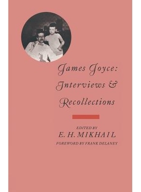预订 James Joyce: Interviews and Recollections: 9781349094240