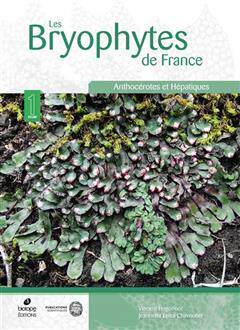 [预订]Les bryophytes de France, Vol. 1. Anthocérotes et hépatiques 9782366622584