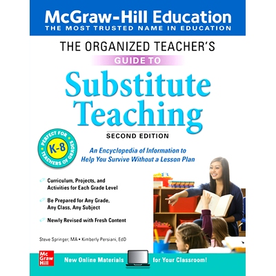 预订 The Organized Teacher’s Guide to Substitute Teaching, Grades K-8, Second Edition: 9781260453539