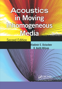【预订】Acoustics in Moving Inhomogeneous Media