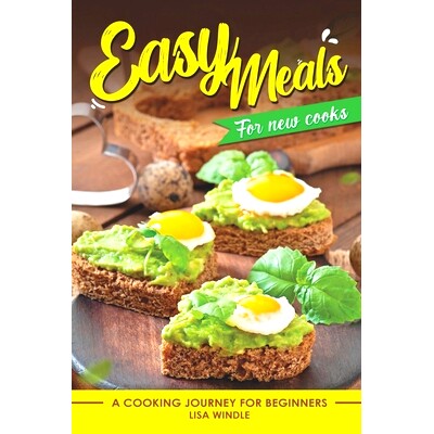 预订 Easy Meals for New Cooks: A Cooking Journеy for Bеginnеrs 新手厨师的简易餐食：新手厨师的烹饪之旅: