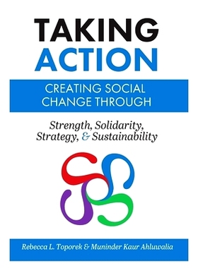 预订 Taking Action: Creating Social Change through Strength, Solidarity, Strategy, and Sustainability (Trade): 978179351