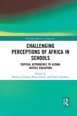 【预订】Challenging Perceptions of Africa in Schools 9781032082547