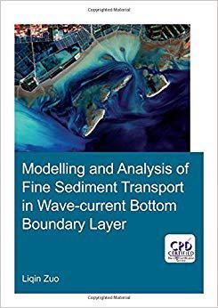 【预售】Modelling and Analysis of Fine Sediment Transport in Wave-Current Bottom Boundary Layer