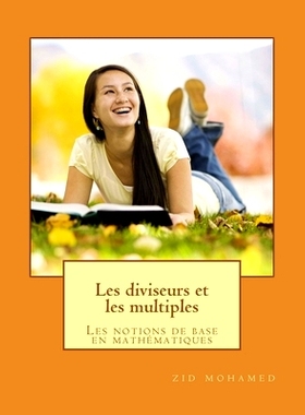 预订 Les diviseurs et les multiples: pour les primaires et secondaires: 9781539433385