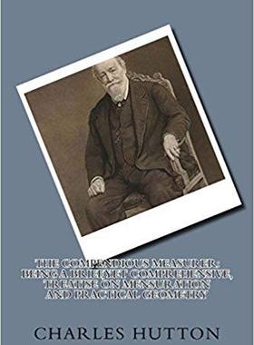 【预售】The Compendious Measurer: Being a Br...