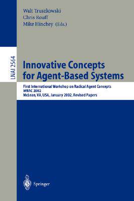 【预订】Innovative Concepts for Agent-Based Systems