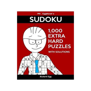[预订]Mr. Egghead’s Sudoku 1,000 Extra Hard Puzzles With Solutions: Only One Level Of Difficulty Means N 9781539083894