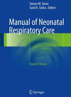 【预订】Manual of Neonatal Respiratory Care