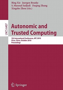 【预订】Autonomic and Trusted Computing