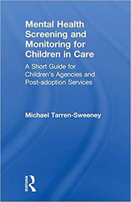 【预售】Mental Health Screening and Monitoring for Children in Care
