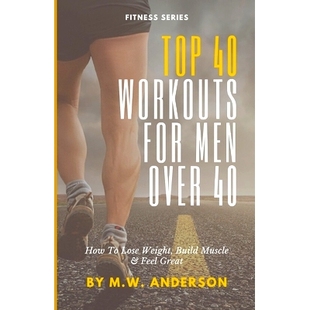 Over Top How Men Workouts Feel Muscle Great Weight For Build 预订 9798877117808 Lose