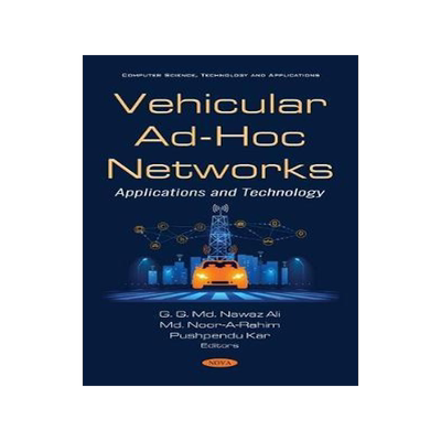 [预订]Vehicular Ad-Hoc Networks: Applications and Technology 9781536180381