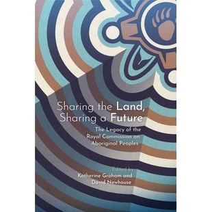 Aboriginal the Future 预订 Legacy Peoples Commission Land Royal 共享未来：皇 共享土地 The Sharing