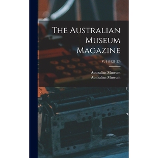 预订 The Australian Museum Magazine; v. 1 (1921-23): 9781013370731