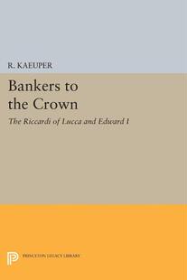 【预订】Bankers to the Crown