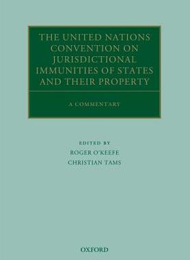 【预订】The United Nations Convention on Jurisdictional Immunities of States and Their Property
