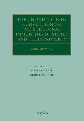 【预订】The United Nations Convention on Jurisdictional Immunities of States and Their Property