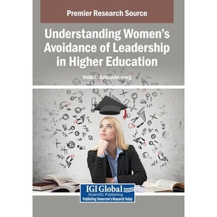 预订 Understanding Women’s Avoidance of Leadership in Higher Education: 9798337302614