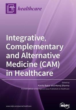 [预订]Integrative, Complementary and Alternative Medicine (CAM) in Healthcare 9783036536309