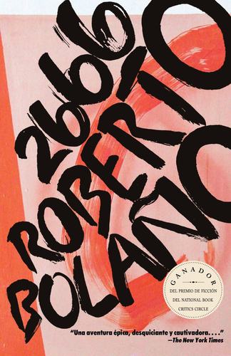 现货 西班牙语原版 罗贝托·波拉尼奥：2666 Roberto Bolaño: 2666