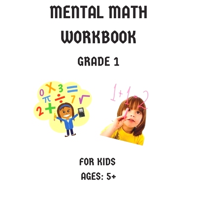 预订 Mental Math Workbook Grade 1: Math Drills, Digits, Reproducible Practice Problems, Counting Addition And Subtractio