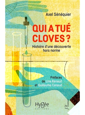 预订 Qui a tué Cloves ? : histoire d’une découverte hors norme 谁杀了丁香？ ：一个非凡发现的故事: 9782810909728
