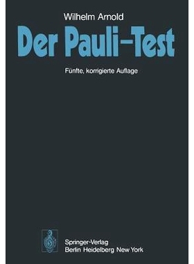 预订 Der Pauli-Test: Anweisung zur sachgemäßen Durchführung, Auswertung und Anwendung des Kraepelinschen Arbeitsversu