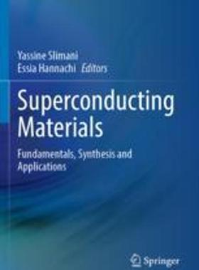[预订]Superconducting Materials: Fundamentals, Synthesis and Applications 9789811912139