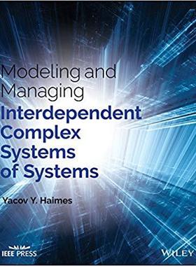 【预售】Modeling And Managing Interdependent Complex Systems Of Systems