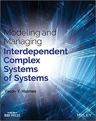 【预售】Modeling And Managing Interdependent Complex Systems Of Systems