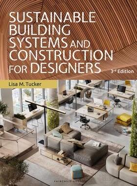 [预订]Sustainable Building Systems and Construction for Designers: Bundle Book + Studio Access Card 9781501364778