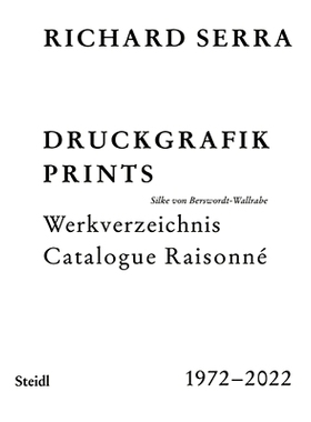 预订 Richard Serra: Catalogue Raisonné : Prints 1972–2022 理查德·塞拉 (Richard Serra)：1972-2022 年 Raisonne 版画目录