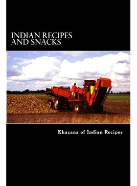 预订 Indian Recipes and Snacks: 9781533031129
