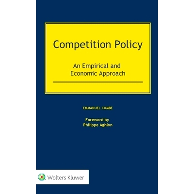 预订 Competition Policy: An Empirical and Economic Approach Competition Policy: An Empirical and Economic Approach: 9789