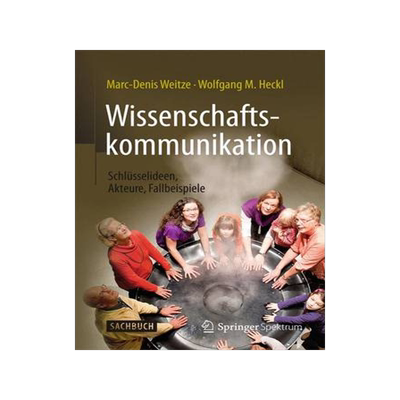 预订 Wissenschaftskommunikation - Schlüsselideen, Akteure, Fallbeispiele