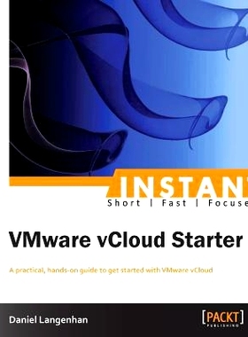 预订 Instant VMware vCloud Starter Vmware vCloud 入门: 9781849689960
