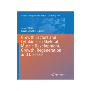 预订 Growth Factors and Cytokines in Skeletal Muscle Development, Growth, Regeneration and Disease